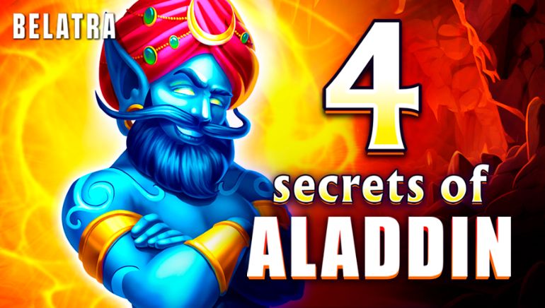 Belatra रिलीज़ करामाती '4 Secrets of Aladdin' स्लॉट गेम